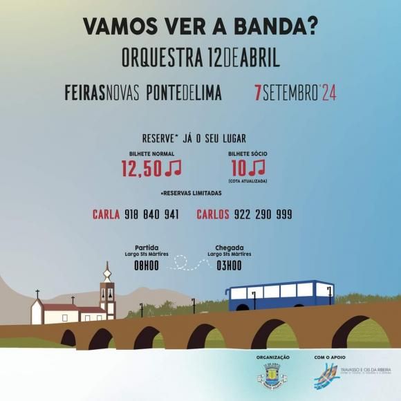 Quer acompanhar a Orquestra às Feiras Novas, em Ponte de Lima?