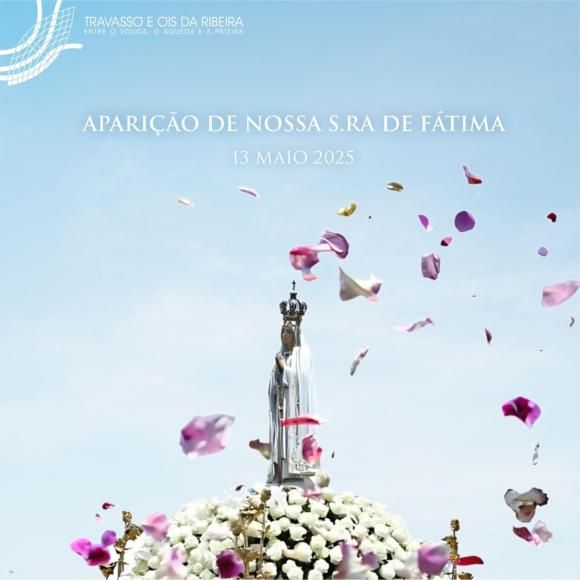 Hoje é Dia de Nossa Senhora de Fátima 